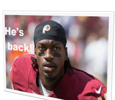 Washington football player with text 'He's back!'