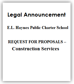 Legal announcement for construction services proposals at E.L. Haynes Public Charter School.