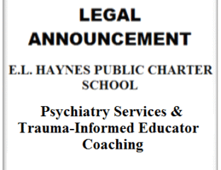 Legal announcement for E.L. Haynes Public Charter School about psychiatric and trauma-informed educator coaching.