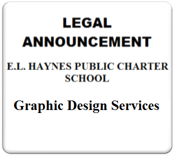 Legal announcement for graphic design services at E.L. Haynes Public Charter School.
